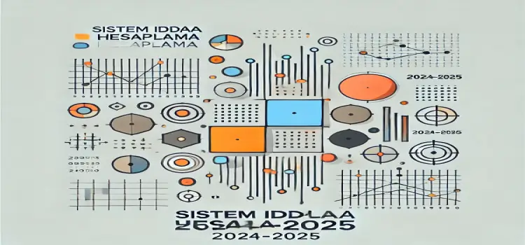 Sistem iddaa hesaplama 2024-2025