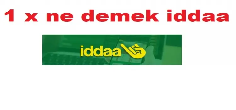 1 x ne demek iddaa