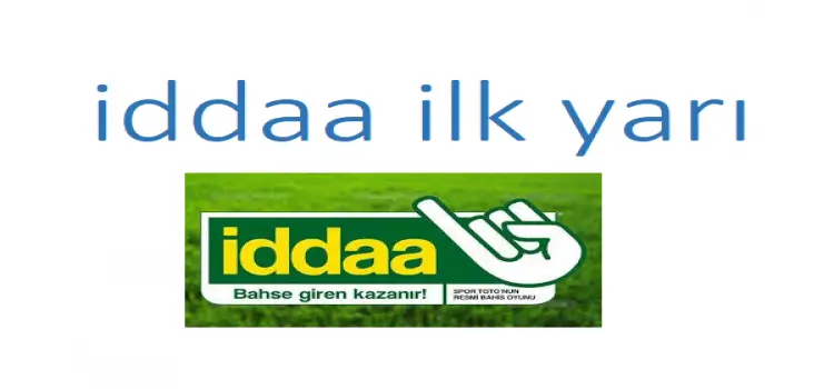 iddaa ilk yarı