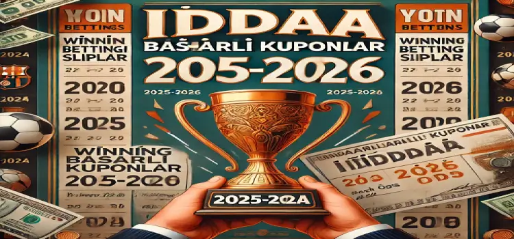 İddaa başarılı kuponlar 2025-2026