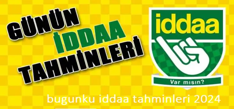 bugunku iddaa tahminleri 2024