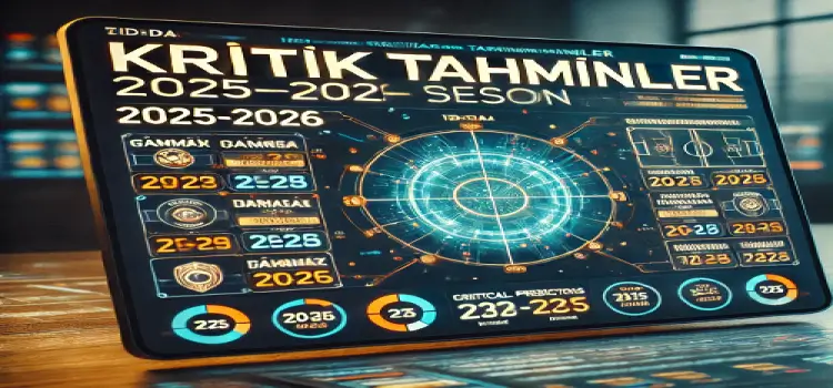 İddaa kritik tahminler 2025-2026