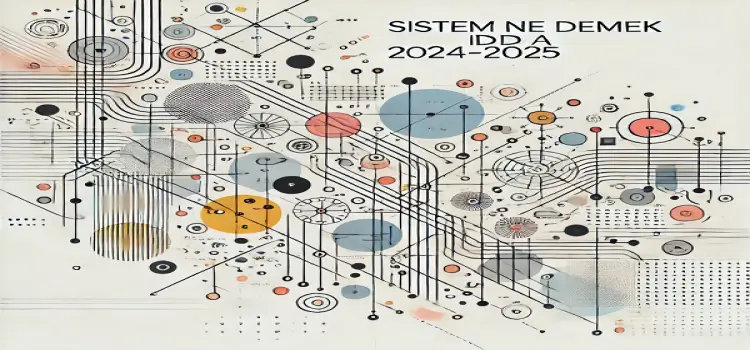 Sistem ne demek iddaa 2024-2025