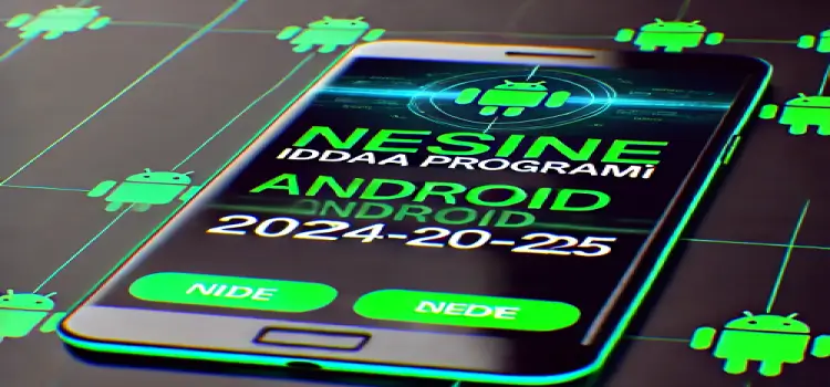 Nesine İddaa Programı Android 2024-2025