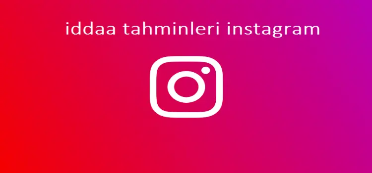 iddaa tahminleri instagram