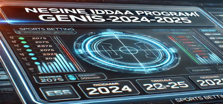 Nesine İddaa Programı Geniş 2024-2025