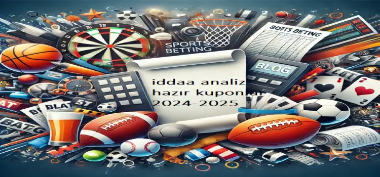 iddaa analiz hazır kuponlar 2024-2025