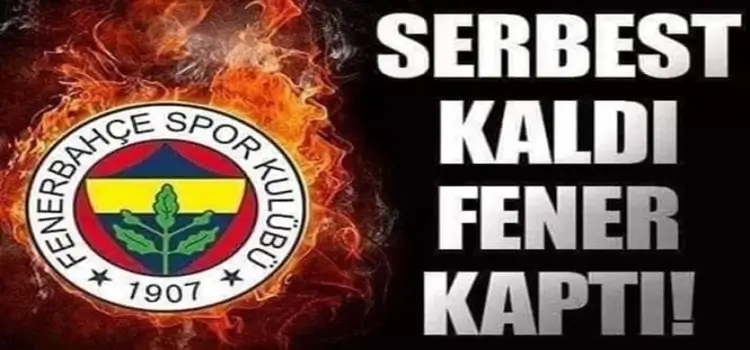 Yıldız futbolcu dünya devinden Fenerbahçe'ye bedava geliyor