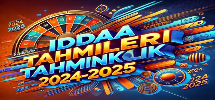 İddaa Tahminleri Tahminkolik 2024-2025