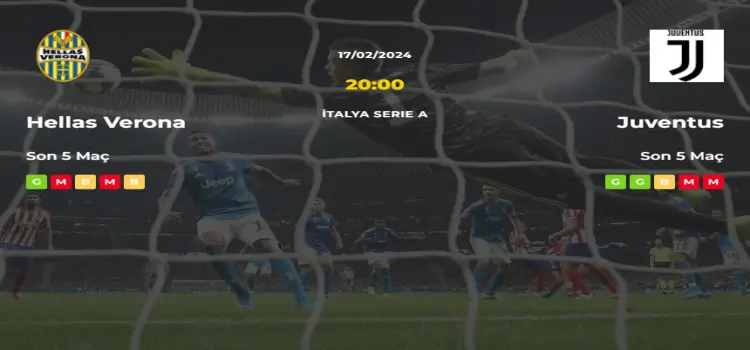 Hellas Verona Juventus İddaa Maç Tahmini 17 Şubat 2024