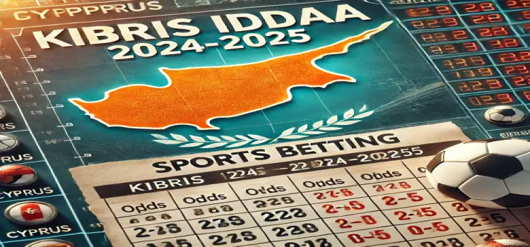 Kıbrıs İddaa 2024-2025