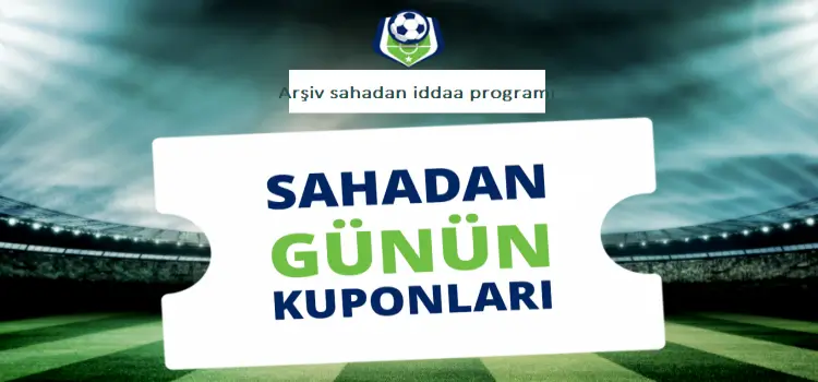 Arşiv sahadan iddaa programı