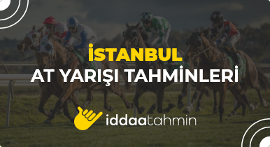 İstanbul Altılısı ve At Yarışı Ganyan Tahminleri 11, 12, 13 Haziran 2024 